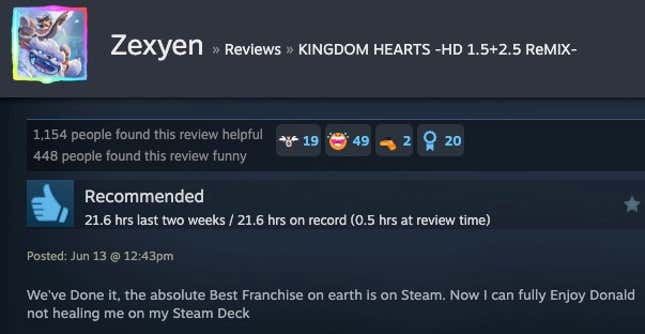 A Steam review reading "We've Done It, the absolute Best Franchise on earth is on Steam. Now I can fully Enjoy Donald not healing me on my Steam Deck."