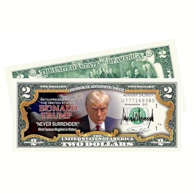 Image for article titled Trump Never Surrender Colorized Mugshot 2 Dollar Bill Uncirculated Commemorative Coin, Now 15% Off