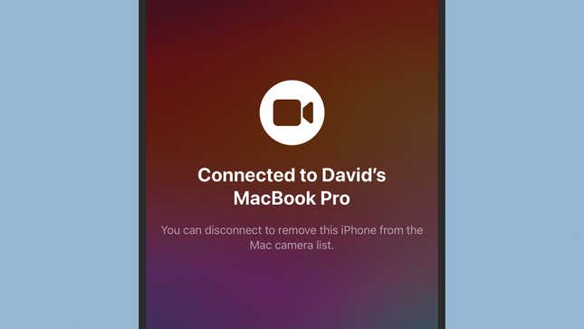 The on-screen message when an iPhone is connected to a webcam.