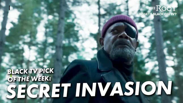 Samuel L. Jackson Returns As Nick Fury in Marvel's <i>Secret Invasion</i>–Our TV Pick This Week