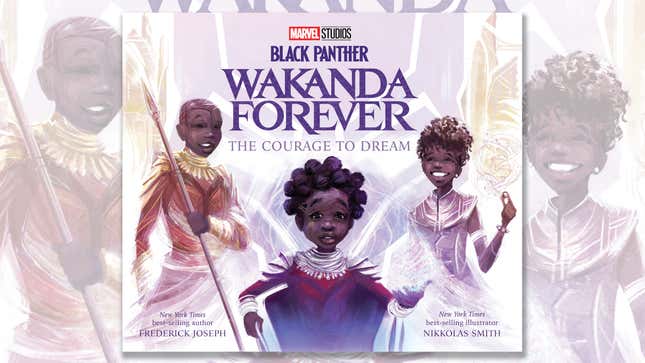 Image for article titled Exclusive: Black Panther: Wakanda Forever: The Courage to Dream Introduces an Inspiring New Hero to Our Favorite Universe