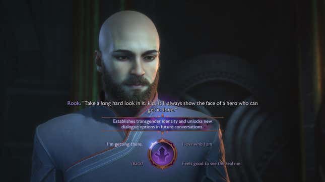 Rook looks at something off-screen as the dialogue options to declare your character as transgender appear on-screen.