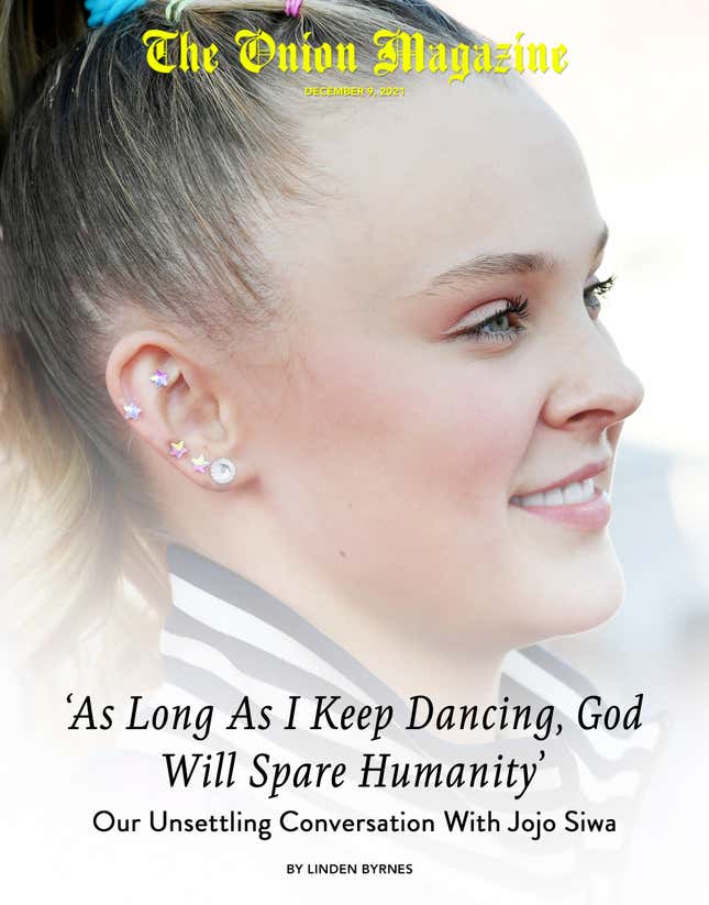 Image for article titled ‘As Long As I Keep Dancing, God Will Spare Humanity’ Our Unsettling Conversation With Jojo Siwa