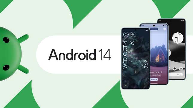 Android 14 is rolling out now.
