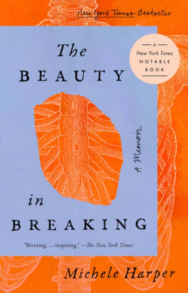 The Beauty in Breaking: A Memoir – Michele Harper