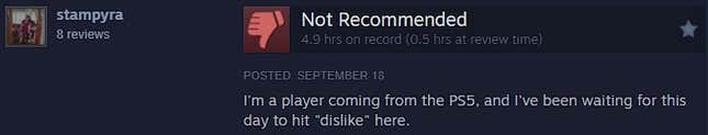 FF16 steam review that reads: I'm a player coming from the PS5, and I've been waiting for this day to hit "dislike" here.