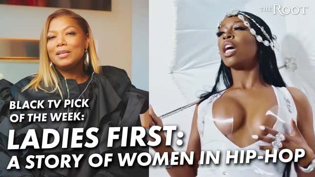 <i>Ladies First: A Story of Women in Hip-Hop</i> Is Our TV Pick This Week