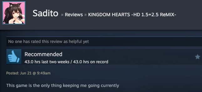 A Steam review reading "This game is the only thing keeping me going currently"