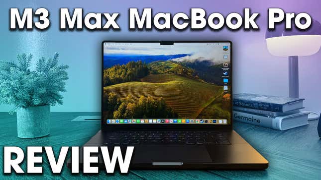 The M3 Max MacBook Pro is the Same Beast You Know and Love