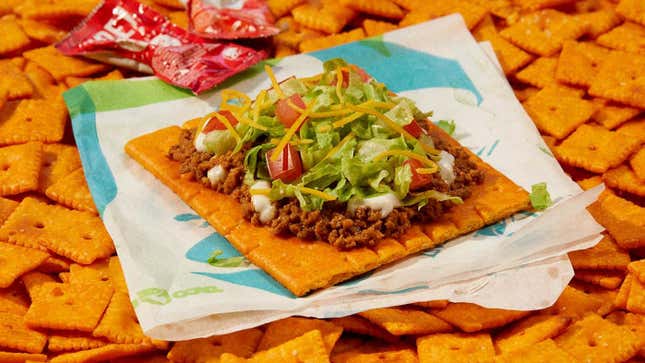Exhibit A: A tostada made out of Cheez-it.