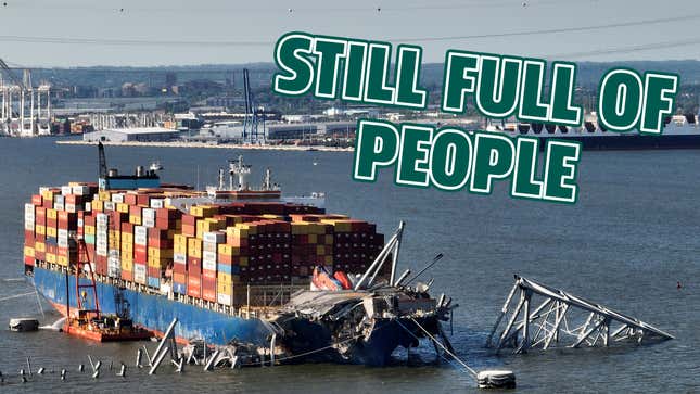 Image for article titled Entire Crew Is Still Aboard Ship That Hit The Baltimore Bridge Two Months Ago