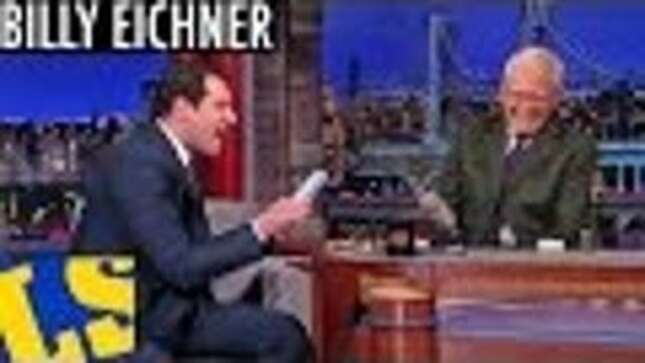 Billy Eichner Screamed in Letterman's Face and They Both Loved It
