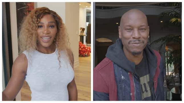 Serena Williams, left; Tyrese Gibson.