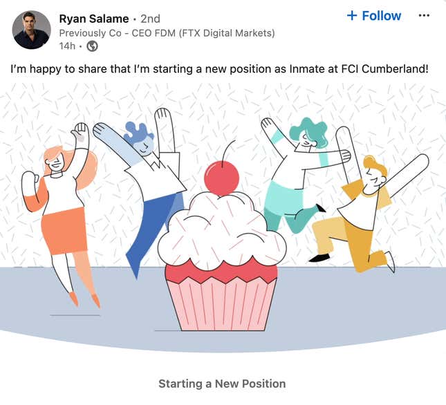 Image for article titled The CEO of disgraced crypto firm FTX actually announced his prison stint on LinkedIn