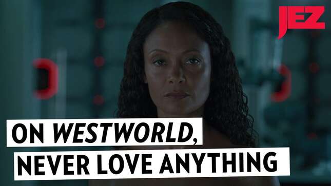 In <i>Westworld </i>As in Life, You're Your Own Worst Enemy