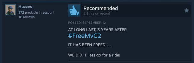 A positive Steam review reading, "AT LONG LAST, 3 YEARS AFTER #FREEMvC2 IT HAS BEEN FREED!...WE DID IT, lets go for a ride!"