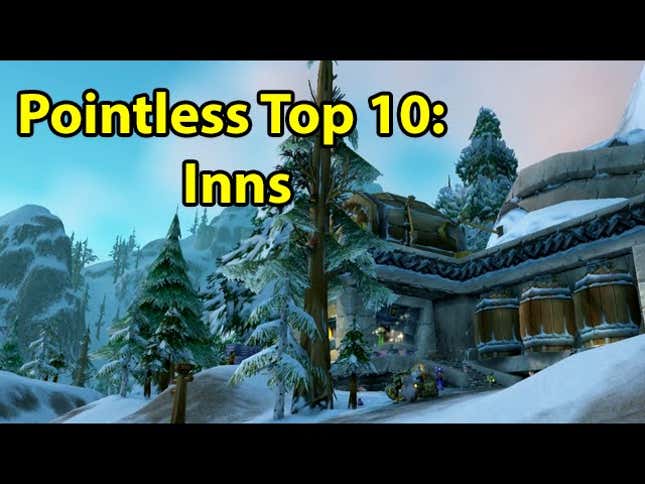 Ten Great <i>World of Warcraft </i>Inns