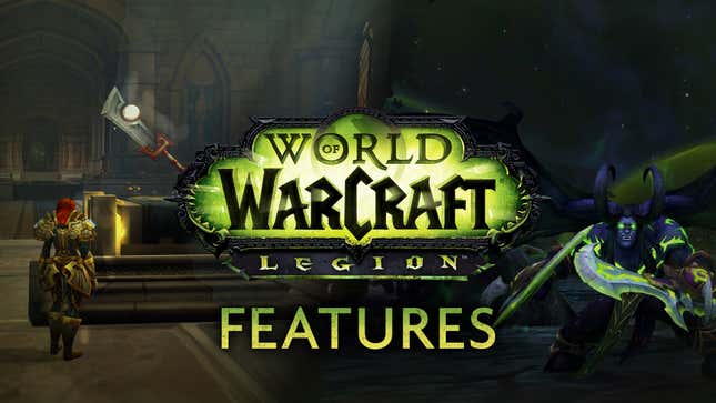 All The New <i>World Of Warcraft: Legion</i> Stuff