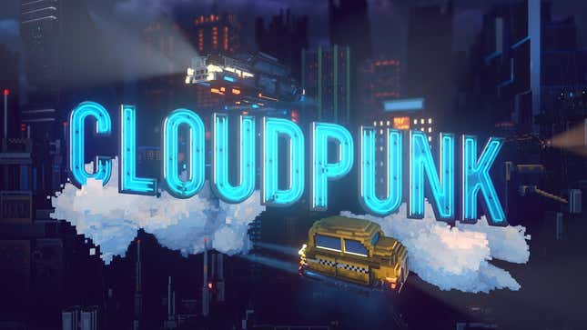<i>Cloudpunk, </i>A Cyberpunk Game Where You're A Courier