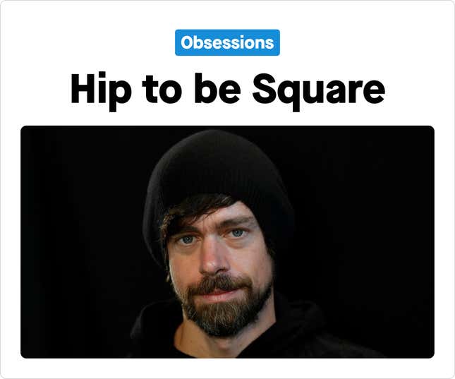 Image for article titled Obsessions：TwitterよりSquare、の理由