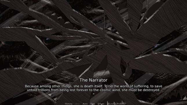 The narrator speaks through a shattered mirror, saying "Because among other things, she is death itself. To rid the world of suffering, to save untold trillions from being lost forever to the cosmic wind, she must be destroyed."