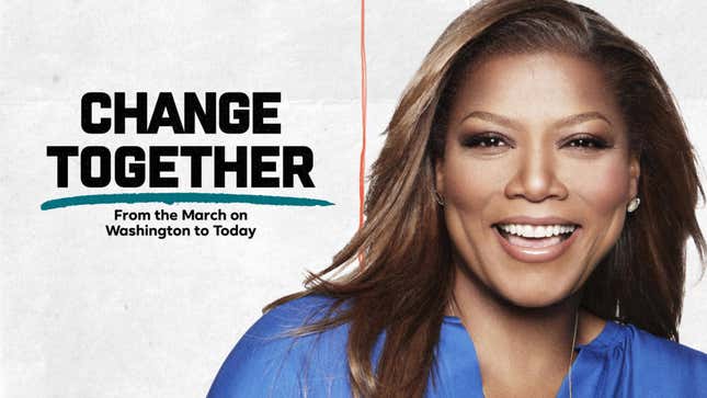 Change Together: From the March on Washington to Today
