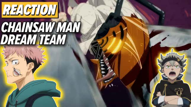 The Anime Dream Team Behind <i>Chainsaw Man</i>