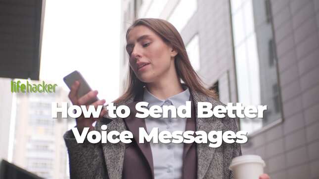 These Are the Dos and Don’ts of Sending a Voice Message