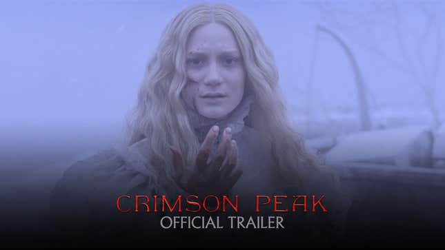 Guillermo del Toro's<i> Crimson Peak </i>Is Best Watched On Mute