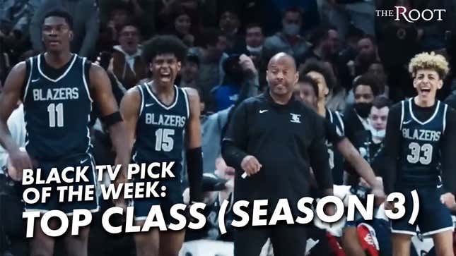 Top Class Season 3 Is Our Black TV Pick of the Week