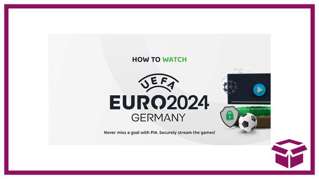 Image for article titled If You’re Wondering Where to Watch Euro 2024, Check Out This VPN for 83% Off, 2 Years + 4 Months Free