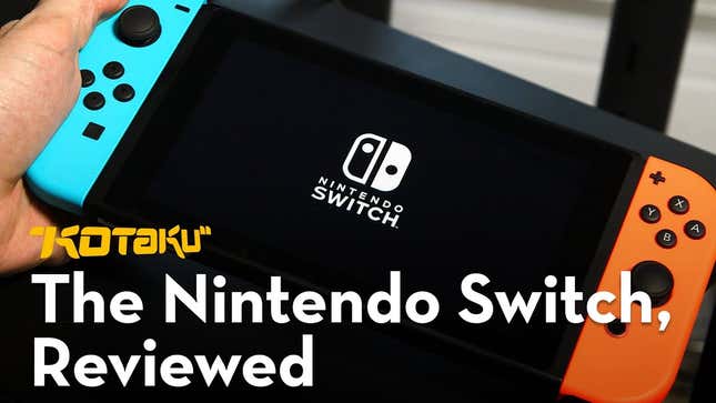 Nintendo Switch: The <i>Kotaku</i> Review