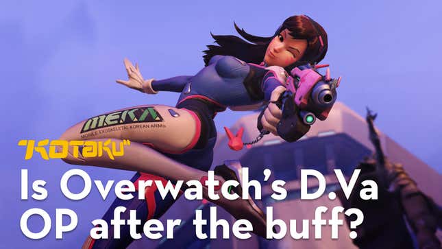 Is <i>Overwatch</i>'s D.Va Overpowered After The Buff?