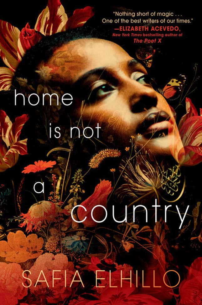 Home Is Not a Country – Safia Elhillo