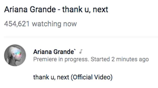 Image for article titled Over 450,000 people were waiting for “thank u, next” right before the video dropped