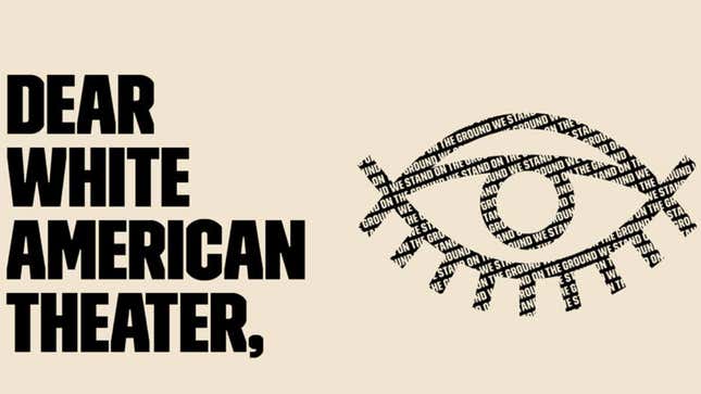 Image for article titled A Group of Theatremakers Put White American Theater on Notice