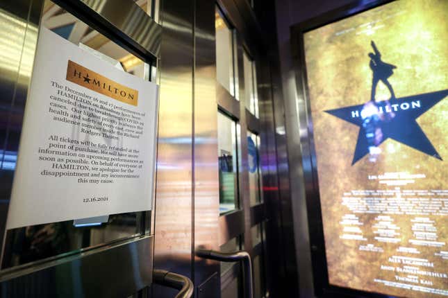 NEW YORK, NEW YORK - DECEMBER 16: A sign indicating canceled performances hangs at the front entrance of “Hamilton” at the Richard Rodgers Theatre on December 16, 2021 in New York City. Several shows, including “Hamilton” and “Harry Potter and the Cursed Child” announced canceled performances this week due to Covid breakthrough cases. (Photo by Dia Dipasupil/Getty Images)