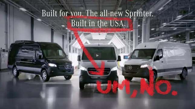 Image for article titled Mercedes-Benz Forced to Stop Saying the Sprinter Van Was &#39;Built in the USA&#39; Because It Really Isn&#39;t