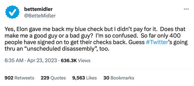 Actress Bette Midler got a blue checkmark on Twitter even though she didn't pay for it.