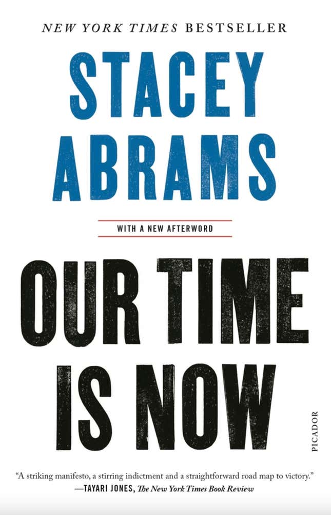 Our Time is Now: Power, Purpose and the Fight for a Fair America – Stacey Abrams