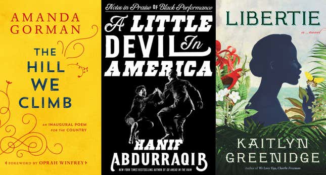 The Hill We Climb; A Little Devil In America; Libertie