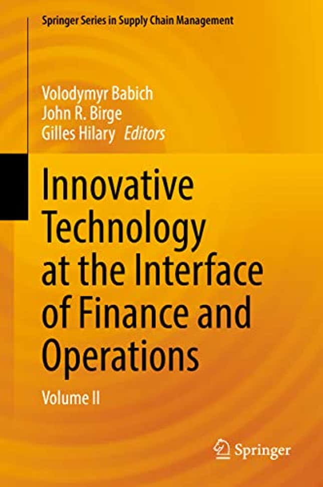 Image for article titled Innovative Technology at the Interface of Finance and Operations: Volume II (Springer Series in Supply Chain Management, Now 94.43% Off