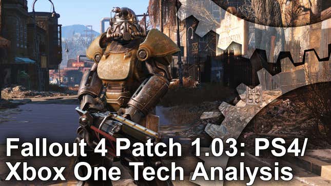 <i>Fallout </i>4 Looks Better On Consoles Now