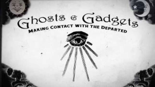 How the Inventions of the 19th Century Brought People Closer to Talking with the Dead