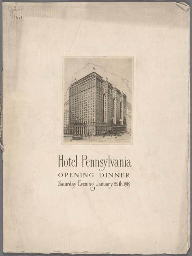 The menu for the Hotel Pennsylvania’s opening dinner in 1919.