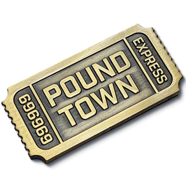 Tickets to Pound Town | Solid Metal Coin | Funny Gifts | Gag Gifts ...