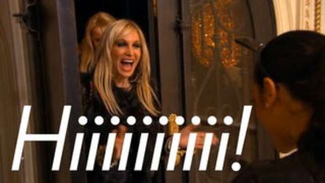 An Unsettling Montage of Real Housewives Shrieking Hello at One Another