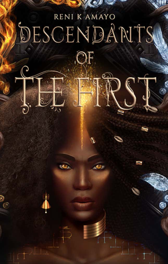 Descendants of the First – Reni K. Amayo