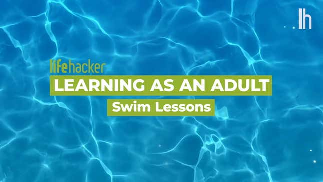 How to Learn to Swim as an Adult