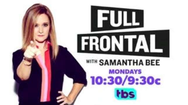 Get a Good Look at What to Expect From Samantha Bee's <i>Full Frontal</i>